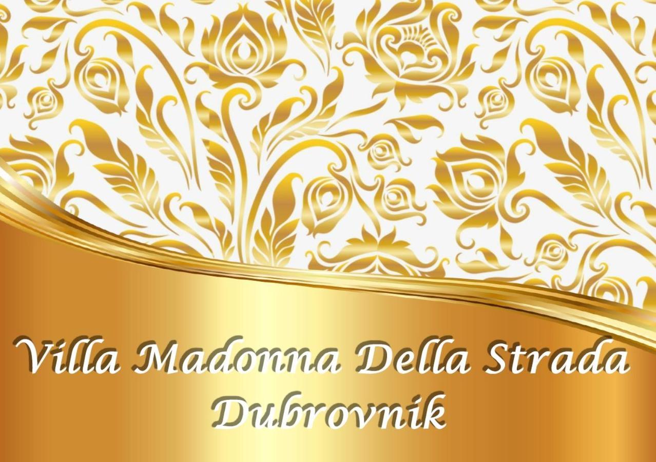 Villa Madonna Della Strada A3 Dubrovnik Eksteriør bilde